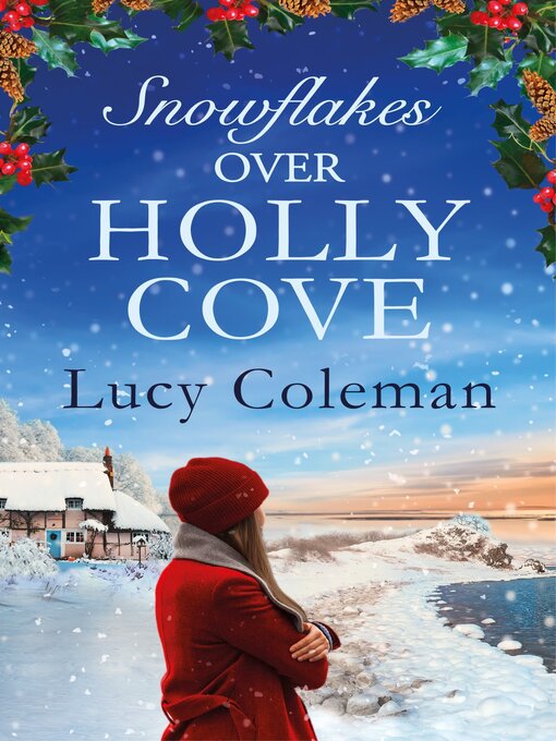Title details for Snowflakes Over Holly Cove by Lucy Coleman - Wait list